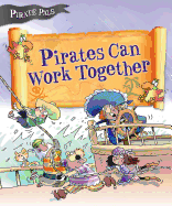 Pirates Can Work Together