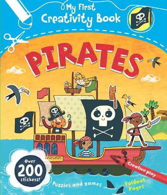 Pirates: Creative Play, Fold-Out Pages, Puzzles and Games, Over 200 Stickers! - Brett, Anna