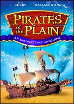 Pirates of the Plain - John R. Cherry, III