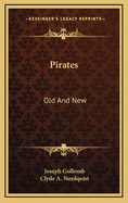 Pirates: Old and New