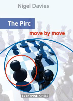 Pirc: Move by Move - Davies, Nigel