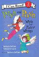 Pish and Posh Wish for Fairy Wings