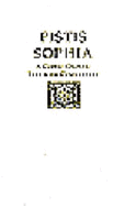 Pistis Sophia: The Faith of Wisdom: A Post-Gospel Dialogue on Consciousness Light and the Spirit of Wisdom - Hurtak, J J