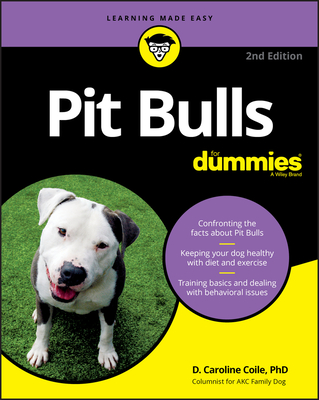 Pit Bulls for Dummies - Coile, D Caroline