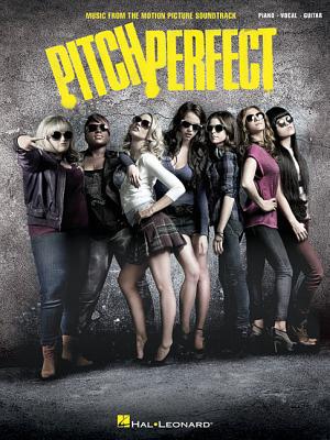 Pitch Perfect: Music from the Motion Picture Soundtrack - Kendrick, Anna