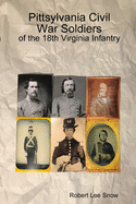 Pittsylvania Civil War Soldiers: of the 18th Virginia Infantry