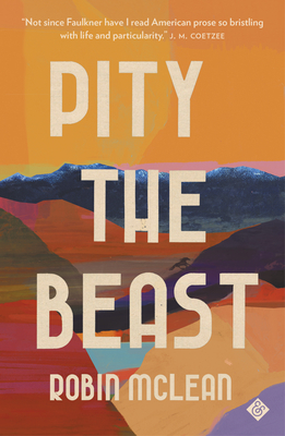 Pity the Beast - McLean, Robin