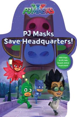 Pj Masks Save Headquarters! - Pendergrass, Daphne (Adapted by), and Style Guide (Illustrator)
