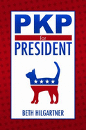 Pkp for President