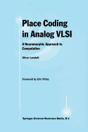 Place Coding in Analog VLSI: A Neuromorphic Approach to Computation