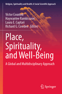 Place, Spirituality, and Well-Being: A Global and Multidisciplinary Approach