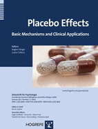 Placebo Effects: Basic Mechanisms and Clinical Applications - Klinger, Regine (Editor), and Colloca, Luana (Editor)