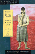 Places in the World a Woman Could Walk