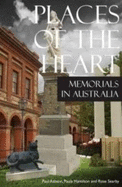 Places of the Heart: Memorials in Australia