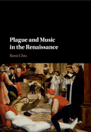 Plague and Music in the Renaissance