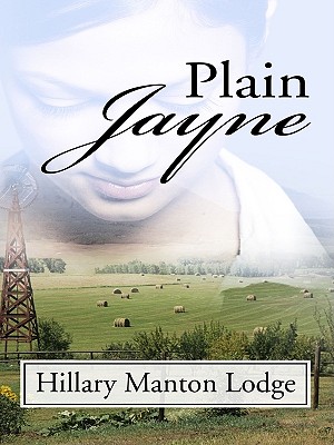 Plain Jayne - Lodge, Hillary Manton