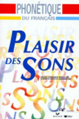 Plaisir Des Sons: Book - Kaneman-Pougatch, Massia