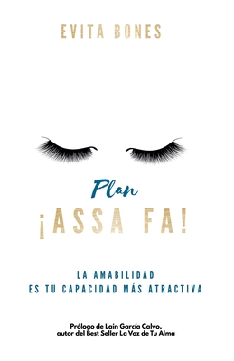 Plan ASSA FA! - Ediciones, Romeo (Contributions by), and Bones, Evita