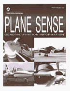 Plane Sense: General Aviation Information