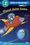 Planet Name Game (Dr. Seuss/Cat in the Hat)