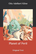 Planet of Peril: Original Text