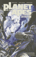 Planet of the Apes: Cataclysm, Volume 2