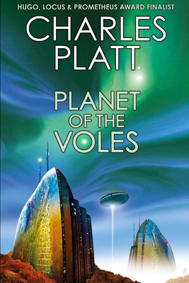 Planet of the Voles - Platt, Charles