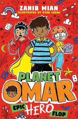 Planet Omar: Epic Hero Flop: Book 4 - Mian, Zanib