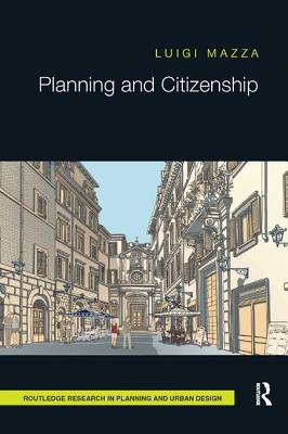 Planning and Citizenship - Mazza, Luigi