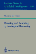 Planning and Learning by Analogical Reasoning
