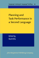 Planning and Task Performance in a Second Language