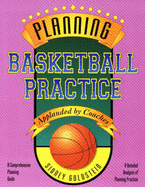 Planning Basketball Practice - Goldstein, Sidney