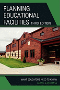 Planning Educational Facilities: What Educators Need to Know