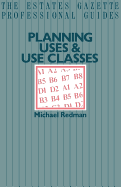 Planning Uses & Use Classes