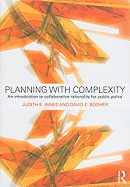 Planning with Complexity: An Introduction to Collaborative Rationality for Public Policy