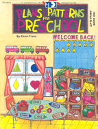 Plans & Patters for Preschool