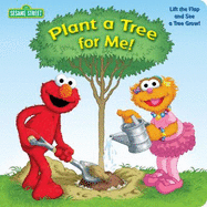 Plant a Tree for Me! (Sesame Street)