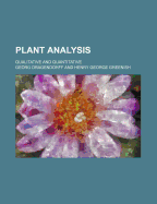 Plant Analysis: Qualitative and Quantitative