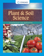Plant and Soil Science: Fundamentals and Applications