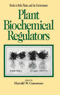 Plant Biochemical Regulators