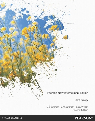 Plant Biology: Pearson New International Edition - Graham, Linda, and Graham, Jim, and Wilcox, Lee