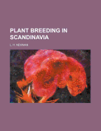 Plant Breeding in Scandinavia