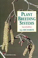 Plant Breeding Systems: Second Edition