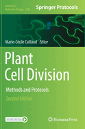 Plant Cell Division: Methods and Protocols