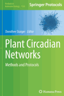 Plant Circadian Networks: Methods and Protocols