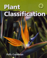 Plant Classification - Goodman, Polly
