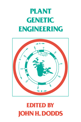 Plant Genetic Engineering - Dodds, John H (Editor)