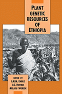 Plant Genetic Resources of Ethiopia - Engels, J M M (Editor), and Hawkes, J G (Editor), and Worede, M (Editor)