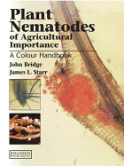 Plant Nematodes of Agricultural Importance: A Colour Handbook
