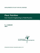 Plant Nutrition - from Genetic Engineering to Field Practice: Proceedings of the Twelfth International Plant Nutrition Colloquium, 21-26 September 1993, Perth, Western Australia